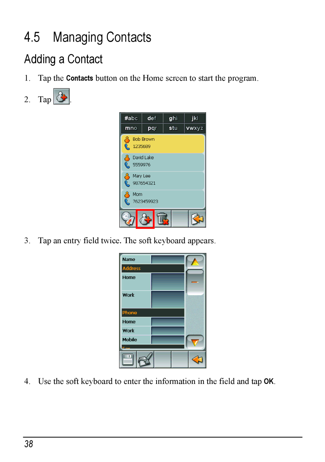 Mio H610 user manual Managing Contacts, Adding a Contact 