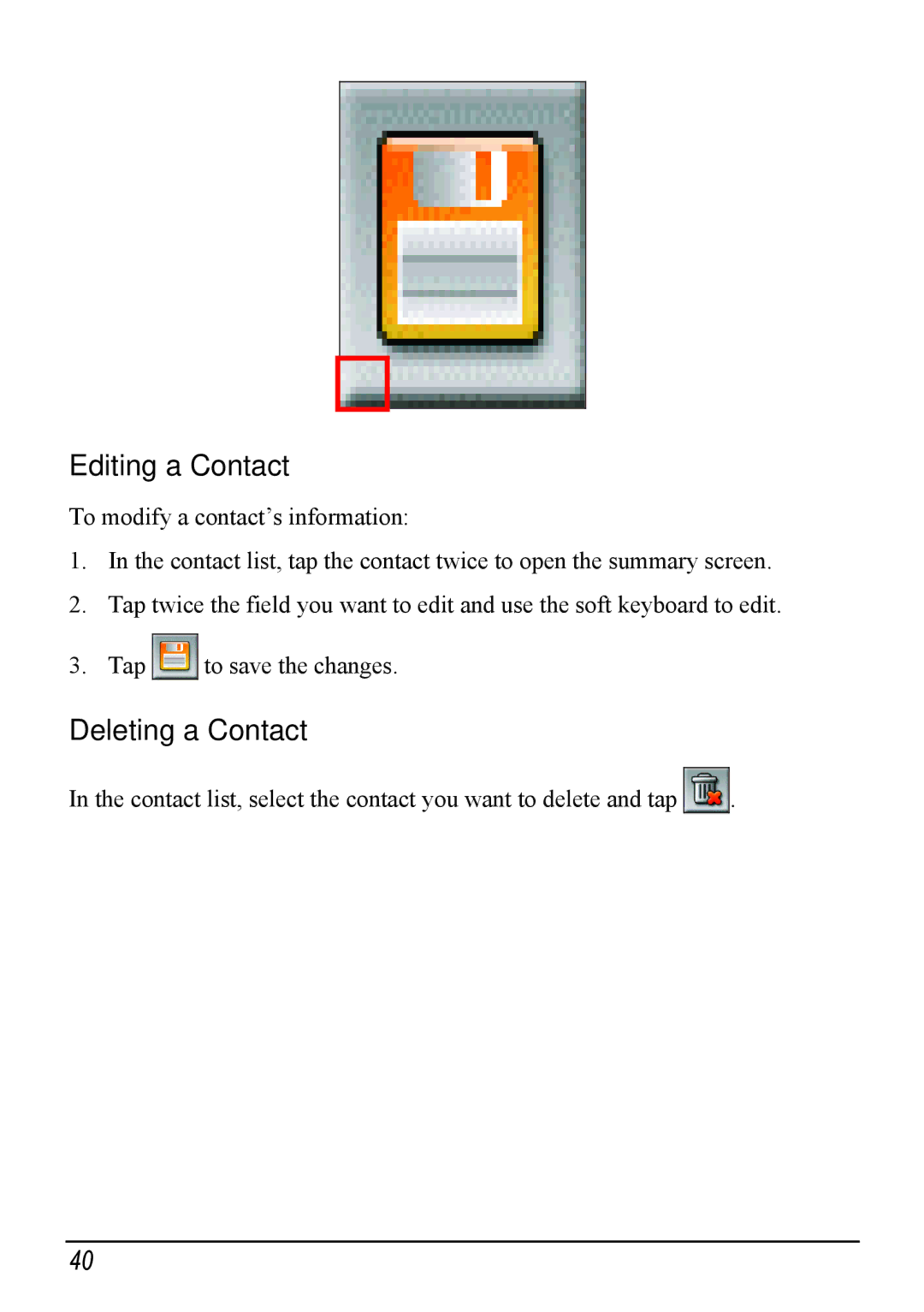 Mio H610 user manual Editing a Contact, Deleting a Contact 