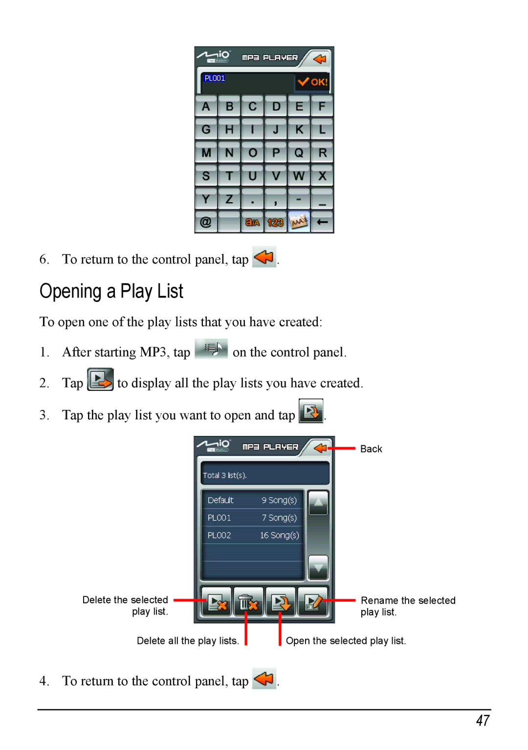 Mio H610 user manual Opening a Play List 