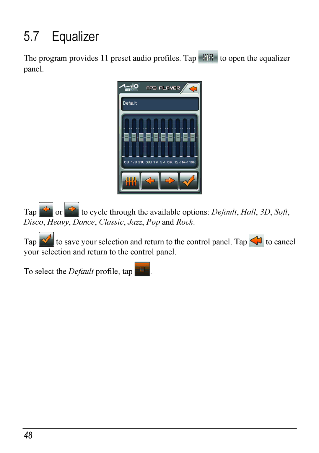 Mio H610 user manual Equalizer 