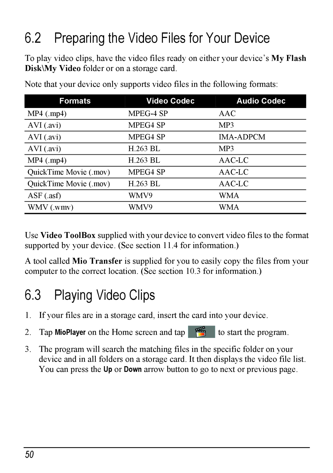 Mio H610 user manual Preparing the Video Files for Your Device, Playing Video Clips 