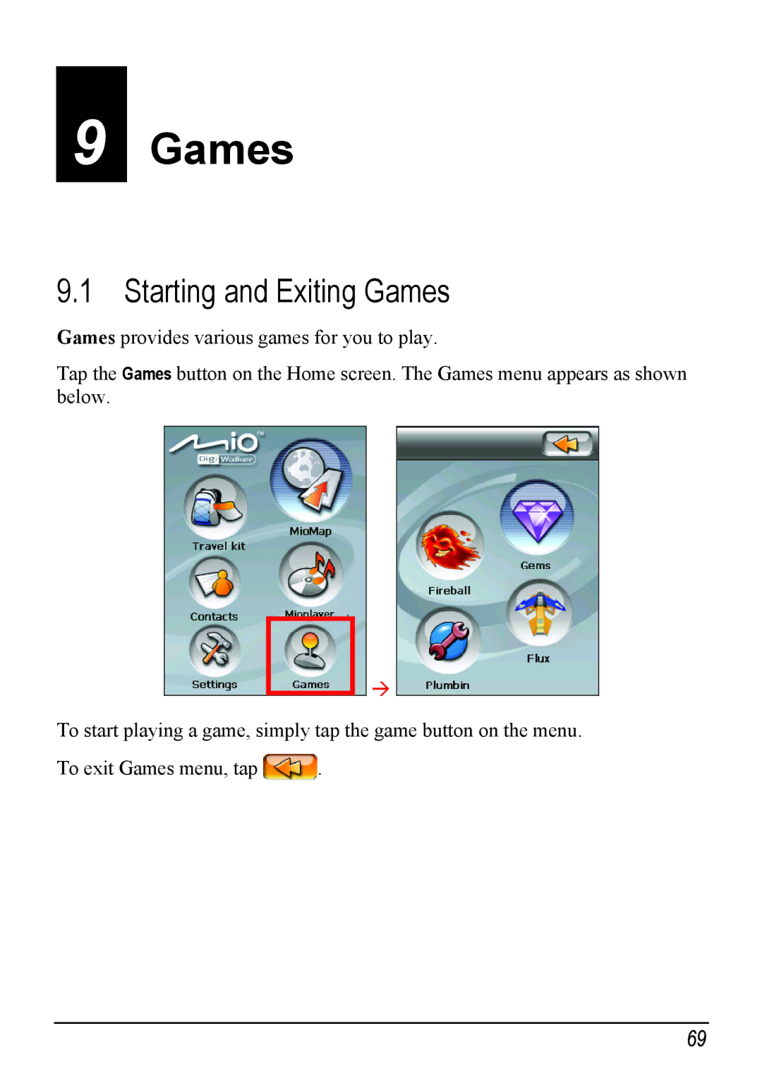 Mio H610 user manual Starting and Exiting Games 