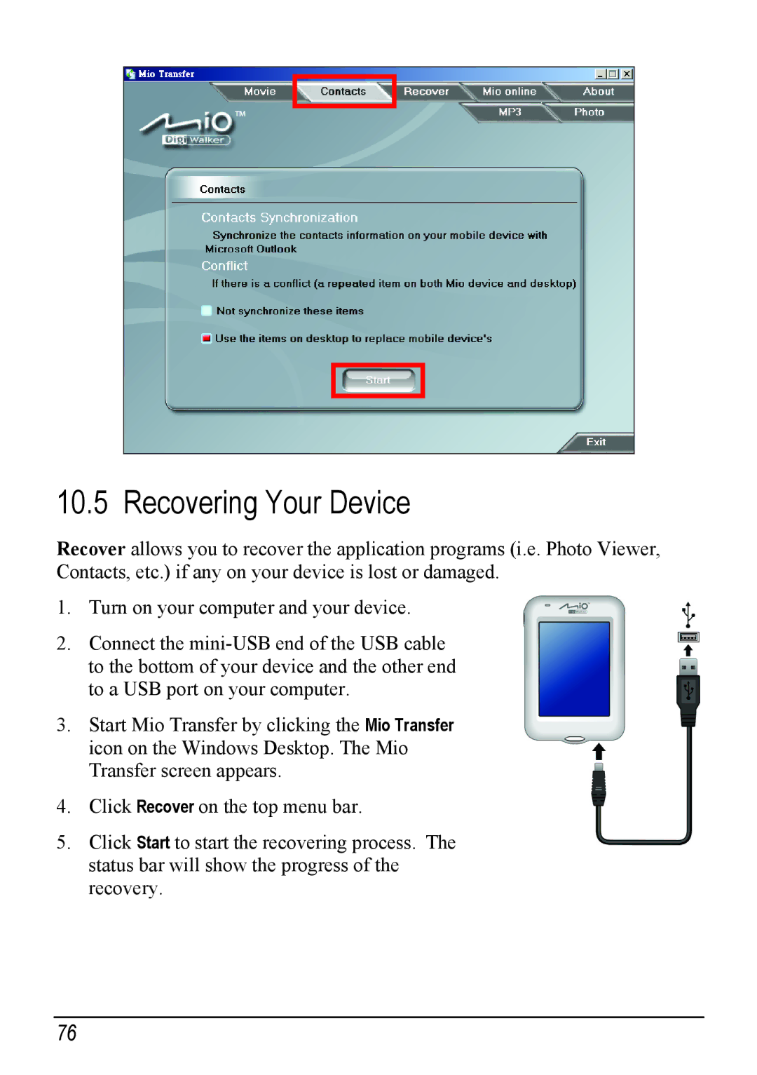 Mio H610 user manual Recovering Your Device 