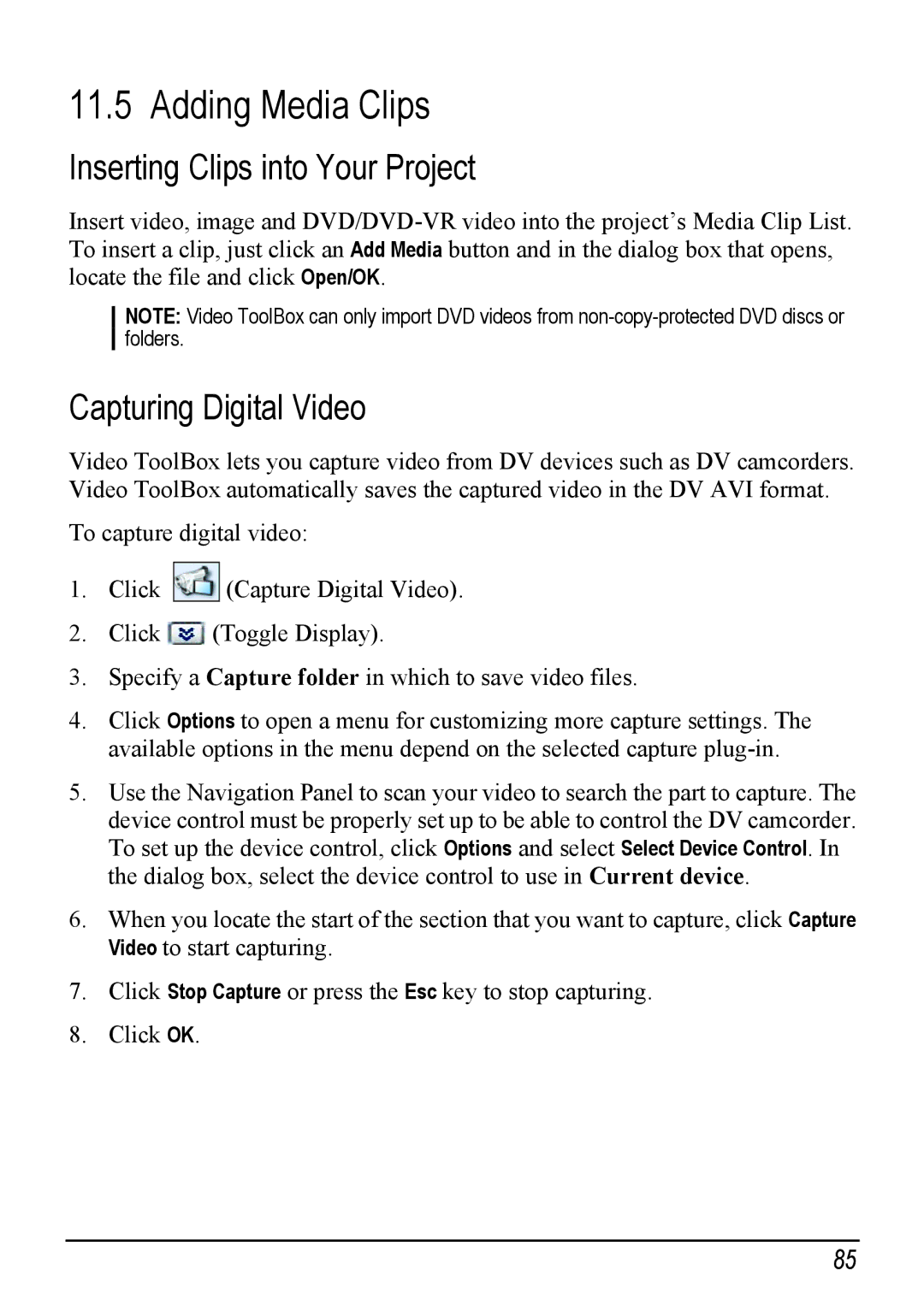 Mio H610 user manual Adding Media Clips, Inserting Clips into Your Project, Capturing Digital Video 