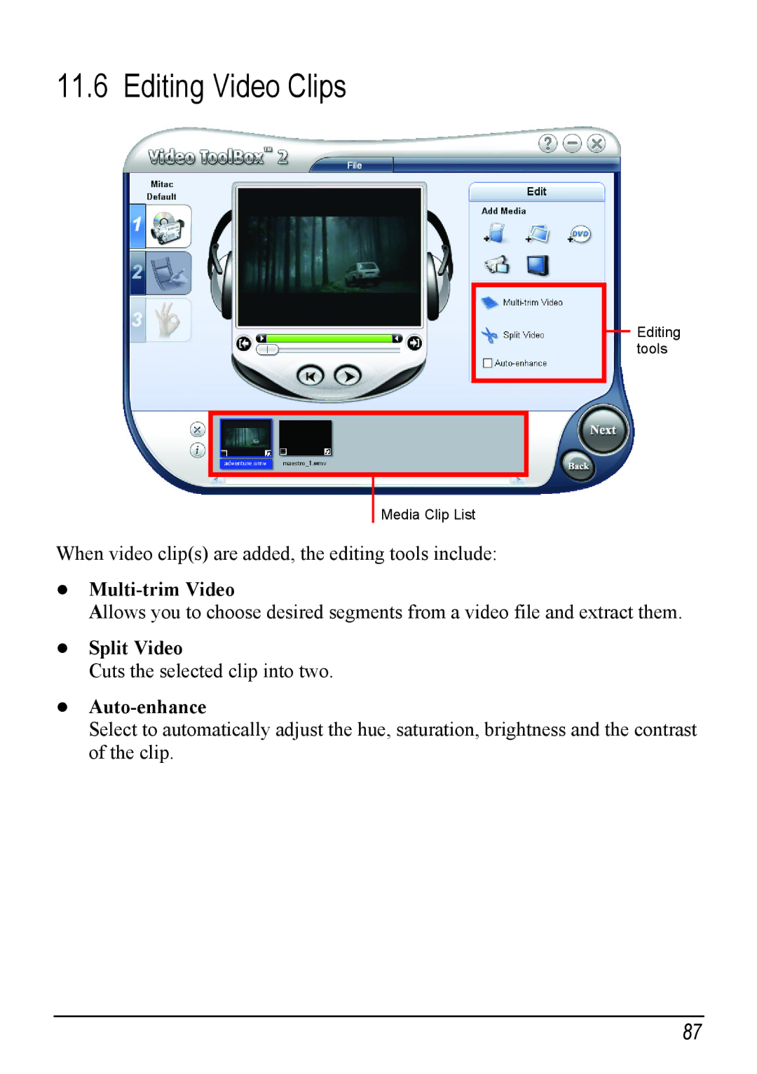 Mio H610 user manual Editing Video Clips, Auto-enhance 