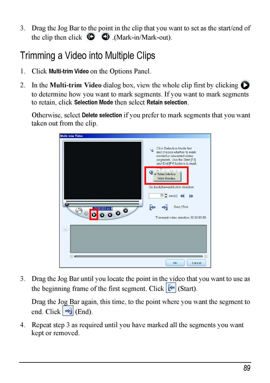 Mio H610 user manual Trimming a Video into Multiple Clips 