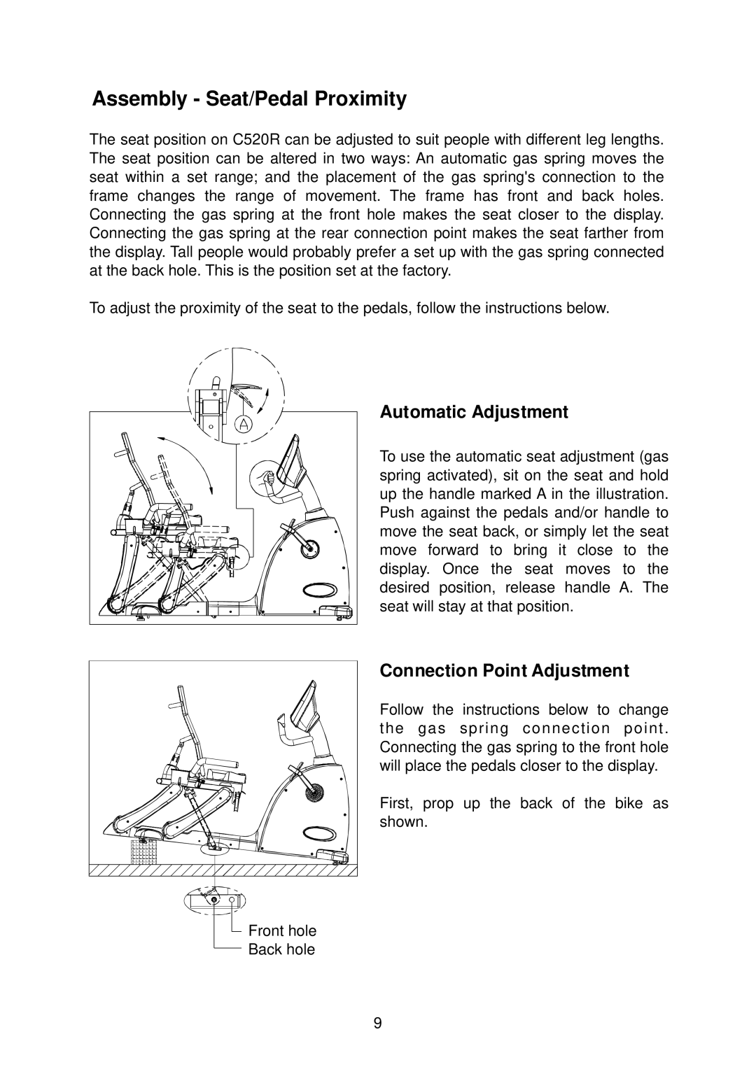 Mio SportsArt C520R specifications Assembly Seat/Pedal Proximity, Automatic Adjustment, Connection Point Adjustment 