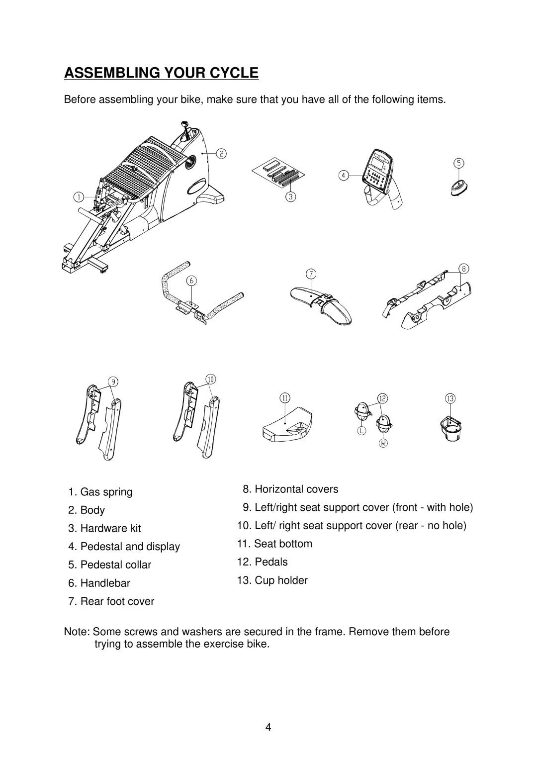 Mio SportsArt C520R specifications Assembling Your Cycle 