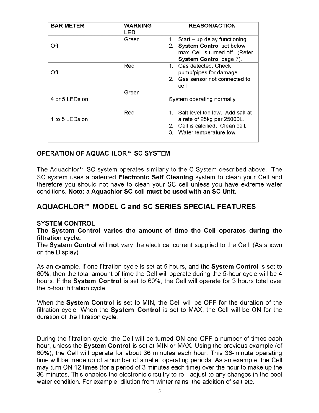 Mio SELF CLEAN C SERIES II, STANDARD owner manual Operation of AQUACHLOR SC System, System Control 