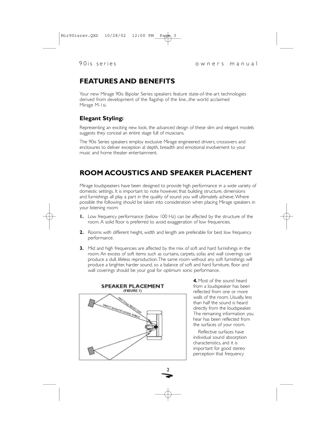 Mirage Loudspeakers 90 is owner manual Features and Benefits, Room Acoustics and Speaker Placement, Elegant Styling 