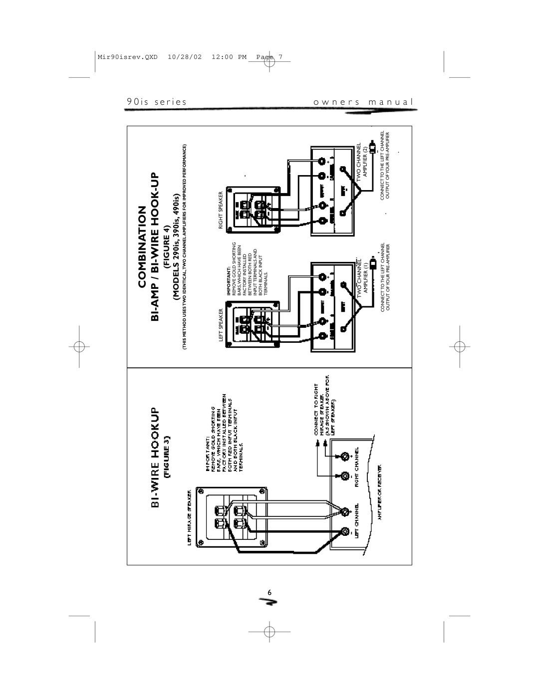 Mirage Loudspeakers 90 is owner manual Combination BI-AMP / BI-WIRE HOOK-UP 