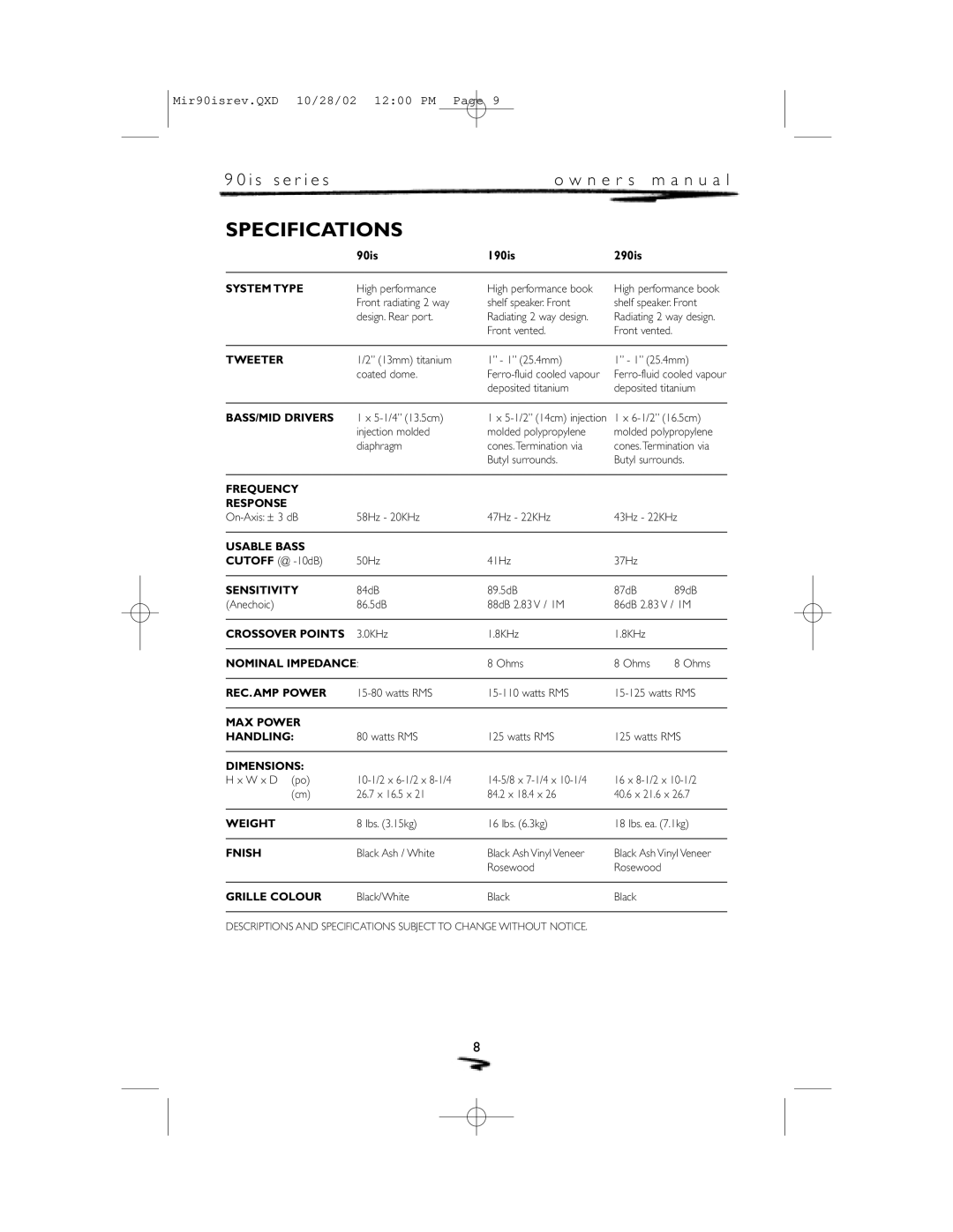 Mirage Loudspeakers 90 is owner manual Specifications, 90is 190is 