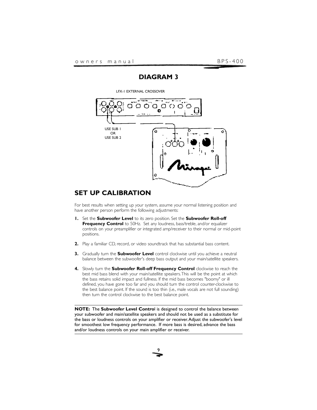 Mirage Loudspeakers BPS-400 owner manual SET UP Calibration 