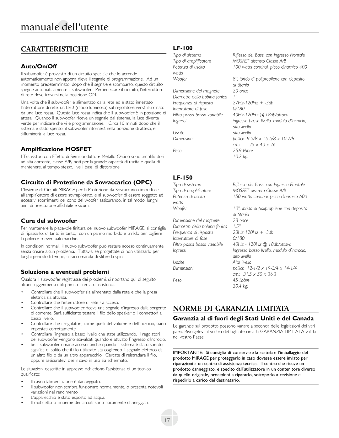 Mirage Loudspeakers LF-150, LF-100 owner manual Caratteristiche, Norme DI Garanzia Limitata 