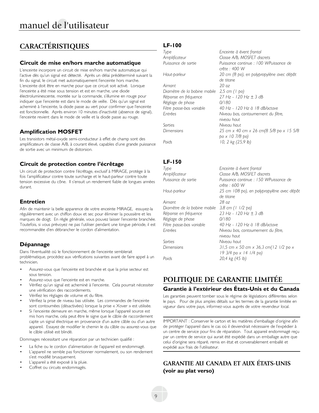 Mirage Loudspeakers LF-150, LF-100 owner manual Caractéristiques, Politique DE Garantie Limitée 