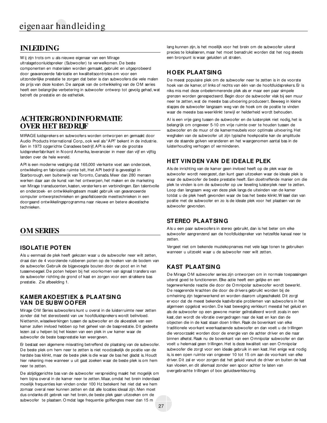 Mirage Loudspeakers OM-200 owner manual Inleiding, Achtergrondinformatie Over HET Bedrijf 