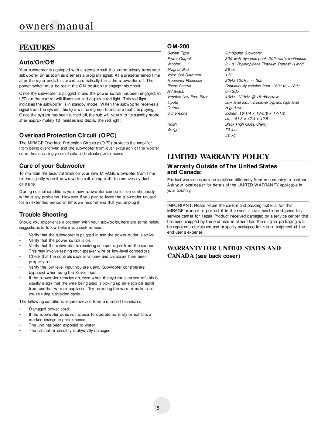 Mirage Loudspeakers OM-200 owner manual Features, Limited Warranty Policy 