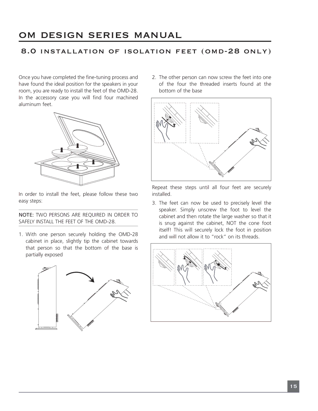 Mirage Loudspeakers OM DESIGN SERIES manual Installation of isolation feet omd-28 only 