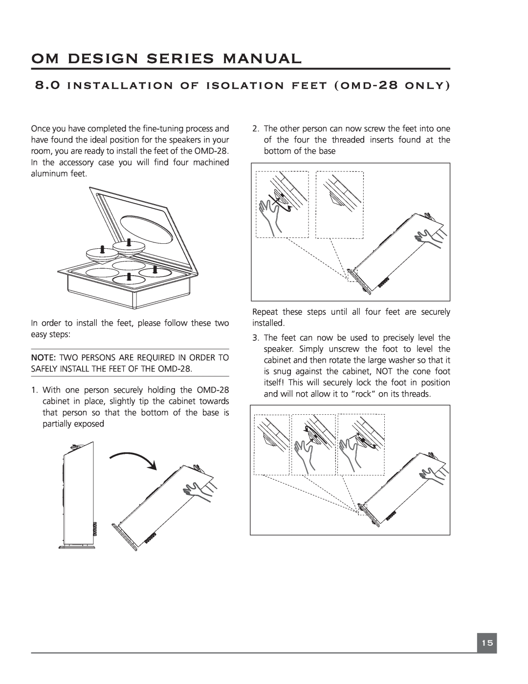 Mirage Loudspeakers OM DESIGN SERIES installation of isolation feet omd-28only, om design series manual 