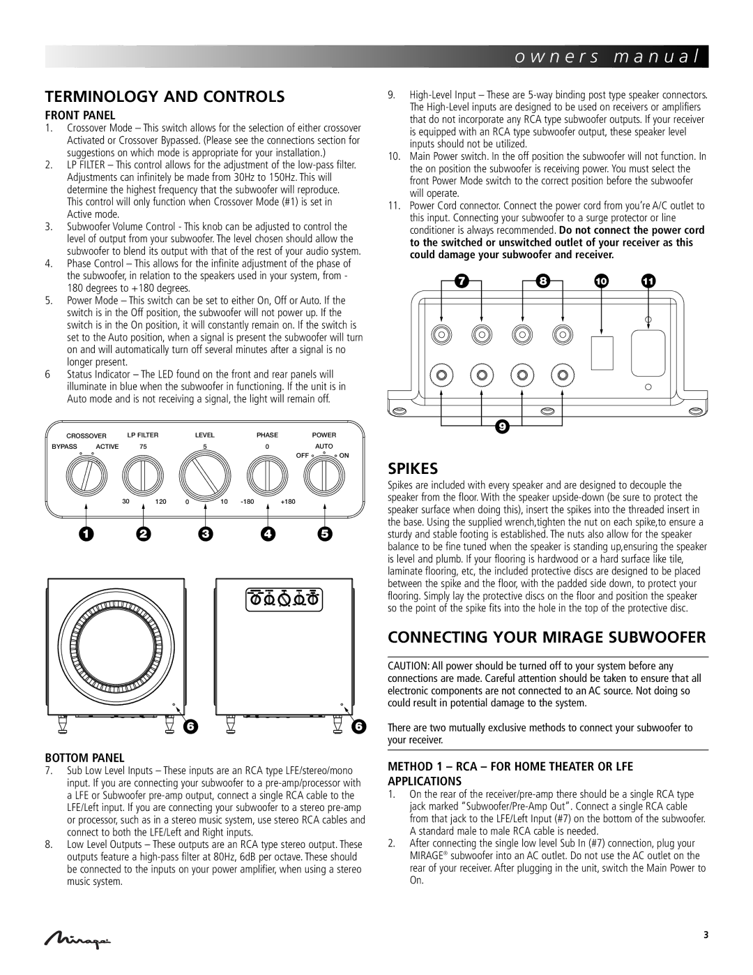 Mirage Loudspeakers OMD-S8, OMD-S10, OMD-S12 owner manual Terminology and Controls, Spikes, Connecting Your Mirage Subwoofer 