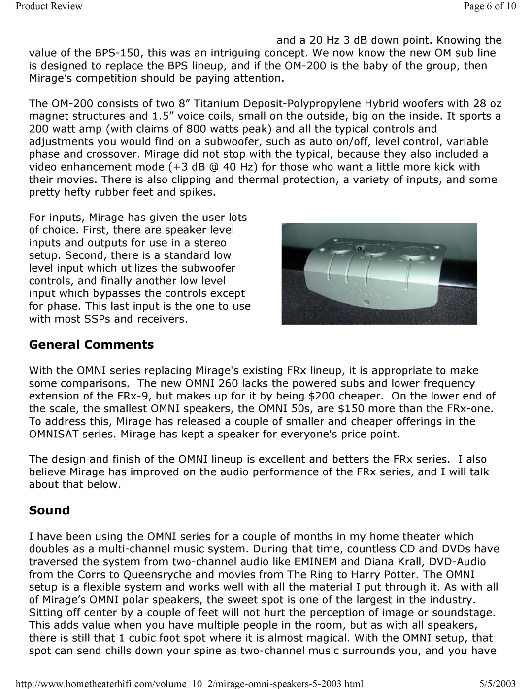 Mirage Loudspeakers OMNI 5.1 specifications General Comments, Sound 