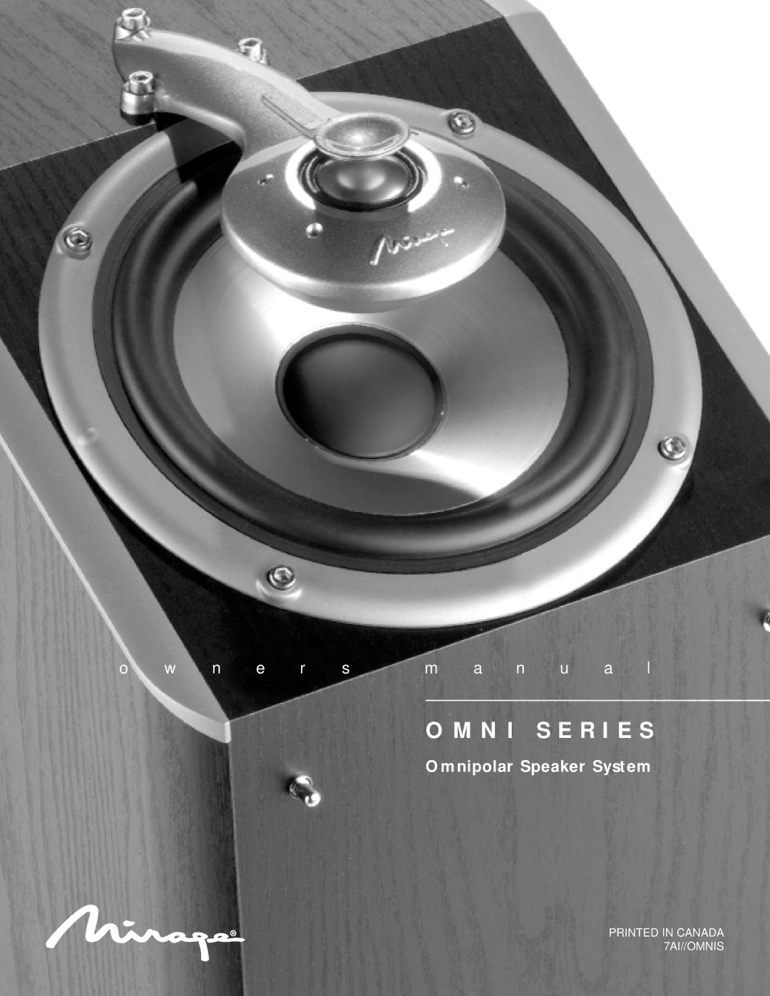 Mirage Loudspeakers OMNI 50, OMNI 60, OMNI CC owner manual N I S E R I E S 