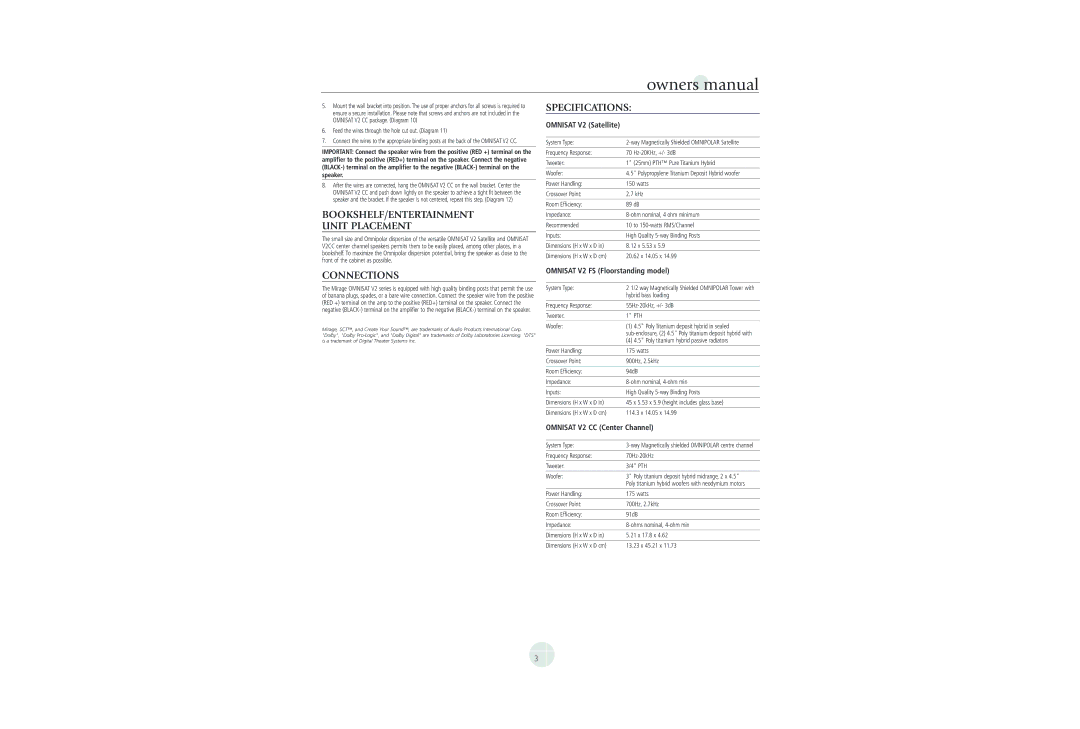 Mirage Loudspeakers OMNISAT V2 owner manual BOOKSHELF/ENTERTAINMENT Unit Placement, Connections, Specifications 