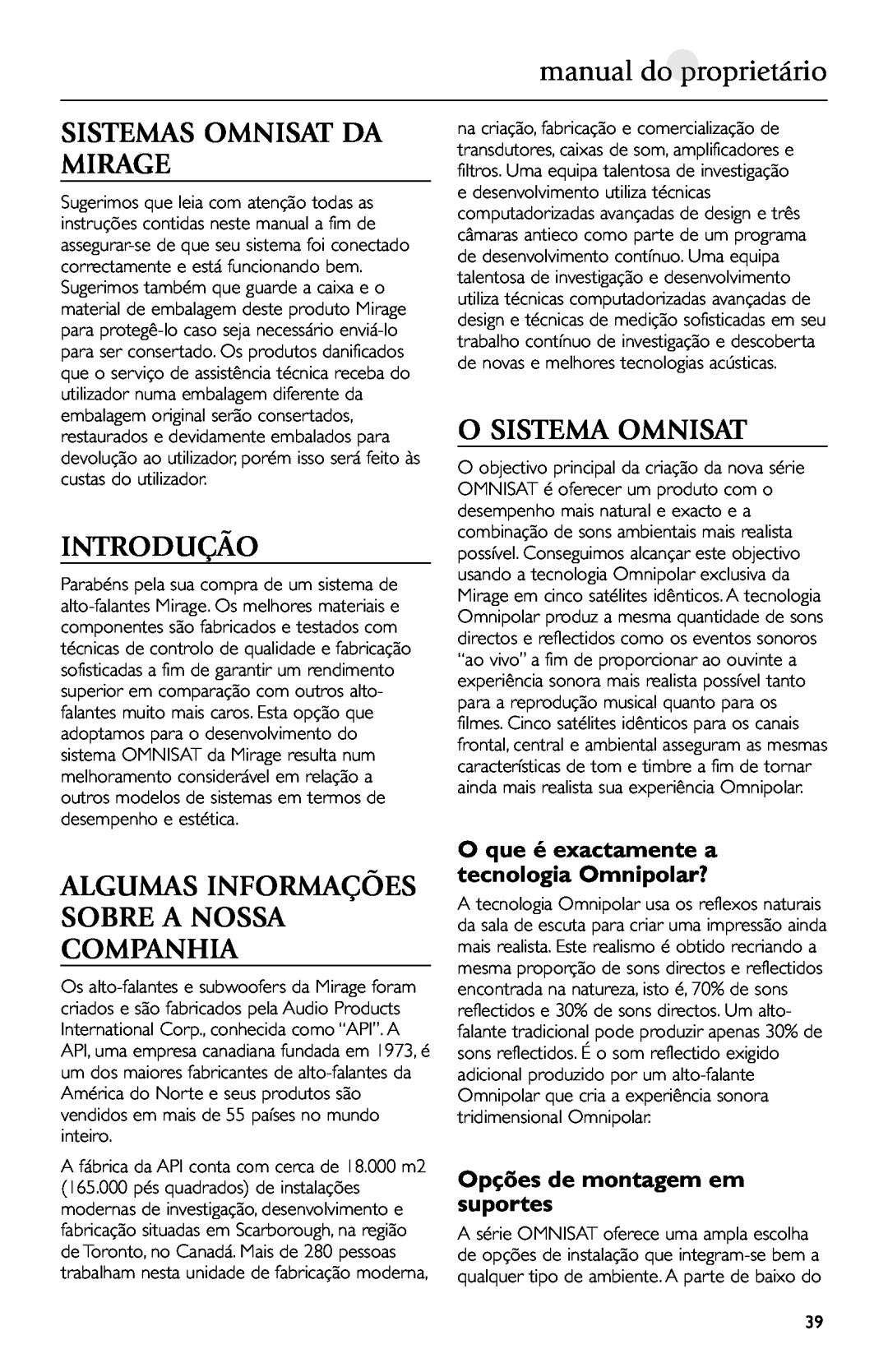 Mirage Loudspeakers owner manual manual do proprietário, Sistemas Omnisat Da Mirage, Introdução, O Sistema Omnisat 