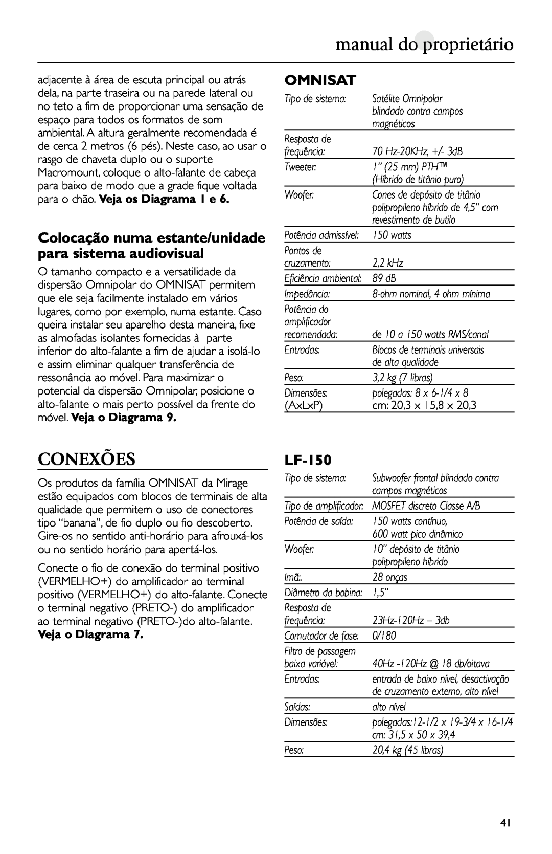 Mirage Loudspeakers Omnisat owner manual manual do proprietário, Conexões, LF-150, Veja o Diagrama 