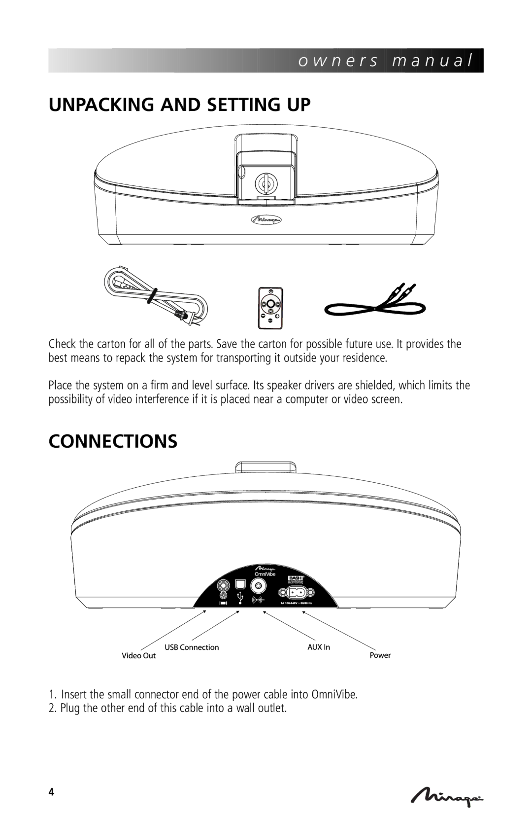 Mirage Loudspeakers OmniVibe manual Unpacking and Setting UP, Connections 