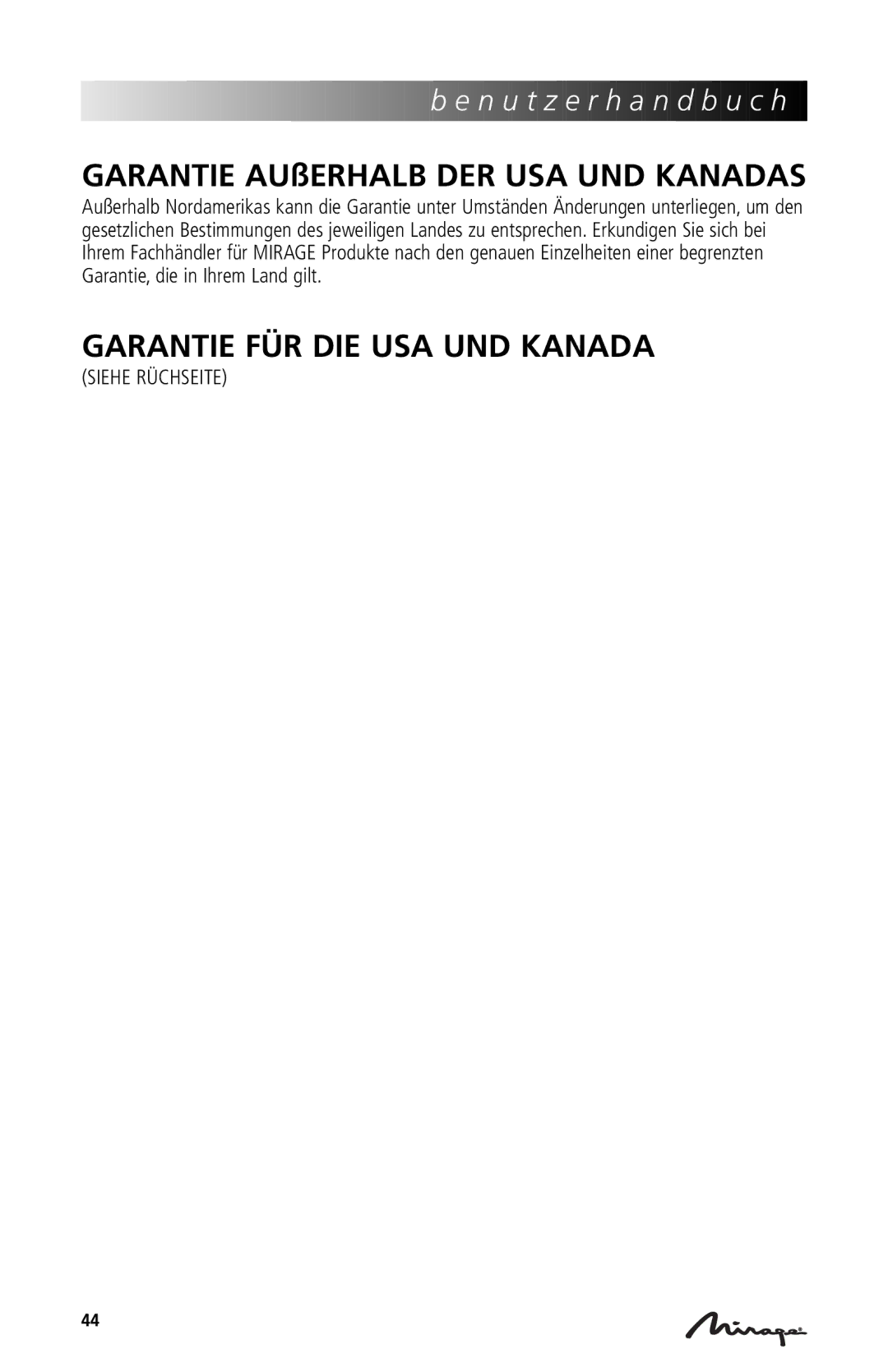 Mirage Loudspeakers OmniVibe manual Garantie AUßERHALB DER USA UND Kanadas, Garantie FÜR DIE USA UND Kanada 