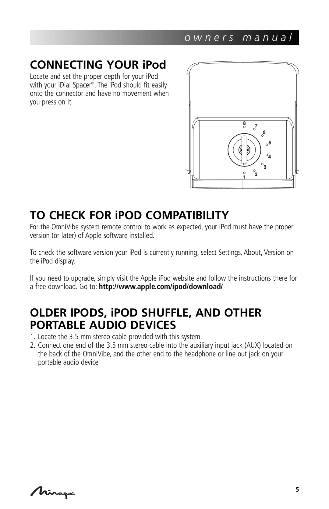 Mirage Loudspeakers OmniVibe manual Connecting Your iPod, To Check for iPOD Compatibility 