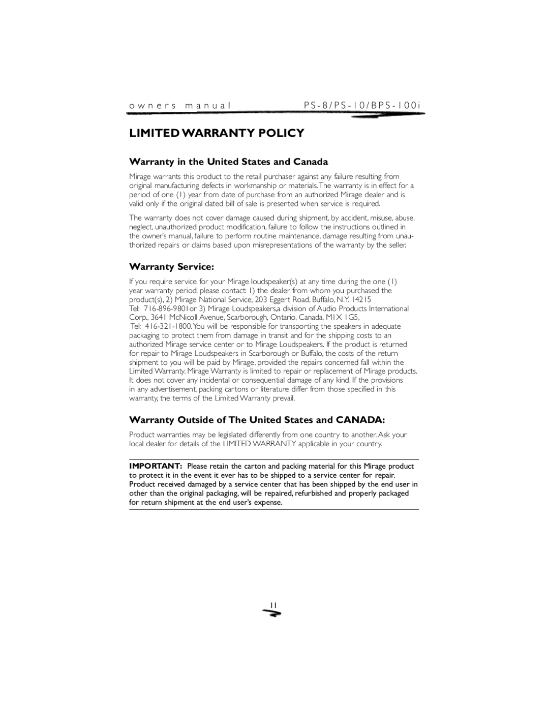 Mirage Loudspeakers PS-8 owner manual Limited Warranty Policy, Warranty in the United States and Canada, Warranty Service 