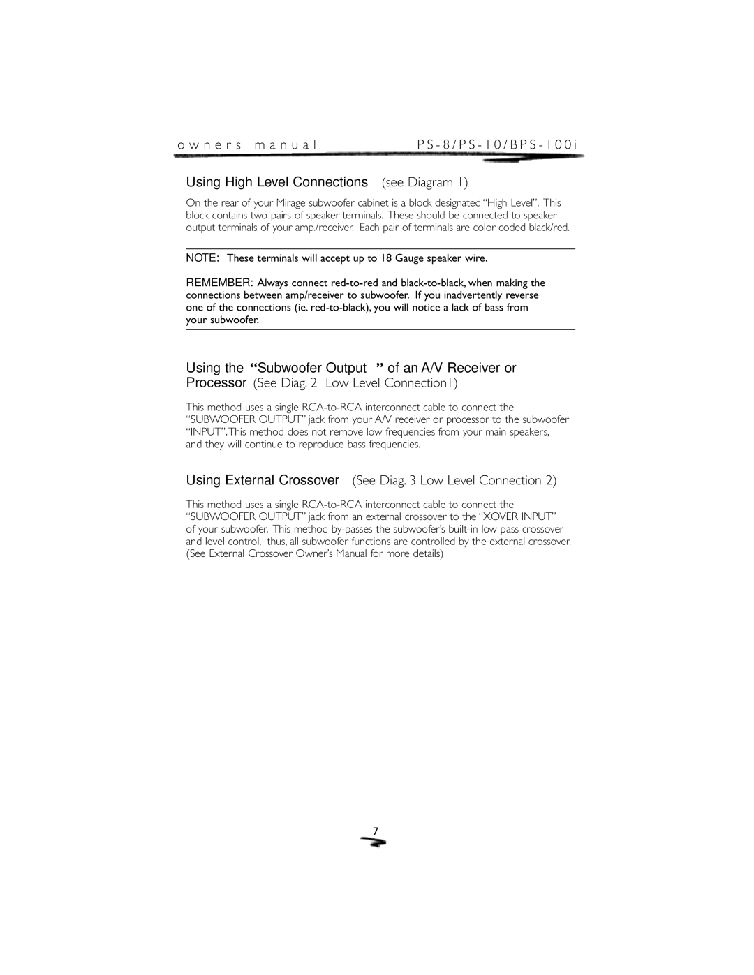 Mirage Loudspeakers PS-8 owner manual Using High Level Connections see Diagram 