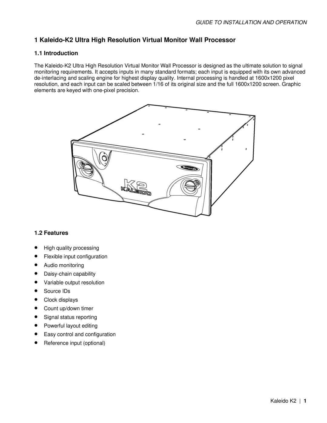 Miranda Camera Co KALEIDO-K2, M406-9900-402 specifications Introduction, Features 