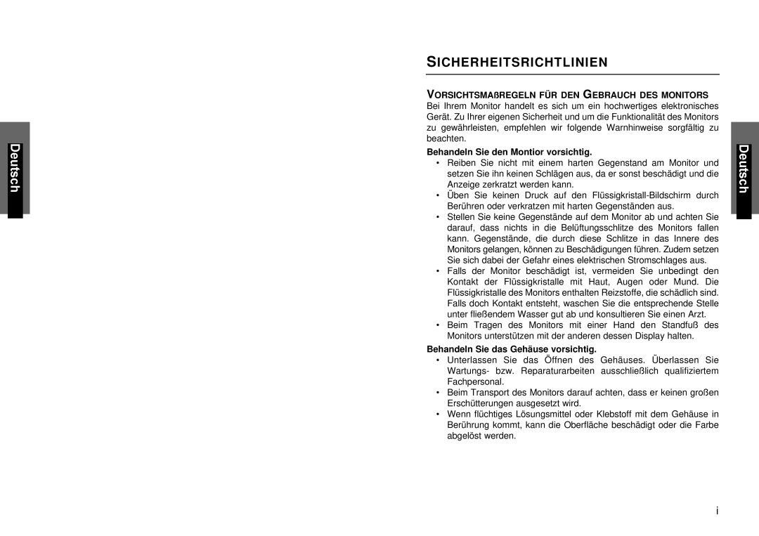 Miro Displays miro TD490 manual Sicherheitsrichtlinien, Behandeln Sie das Gehäuse vorsichtig 