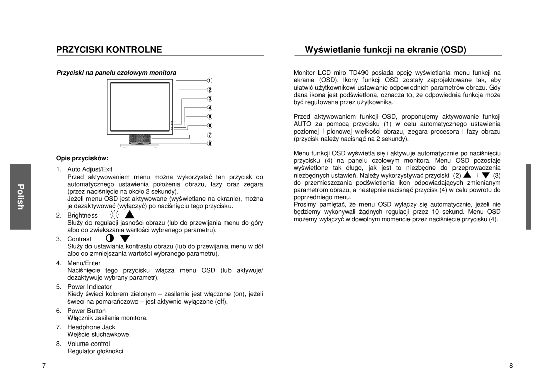 Miro Displays miro TD490 manual Przyciskikontrolne, WywietlaniefunkcjinaekranieOSD 