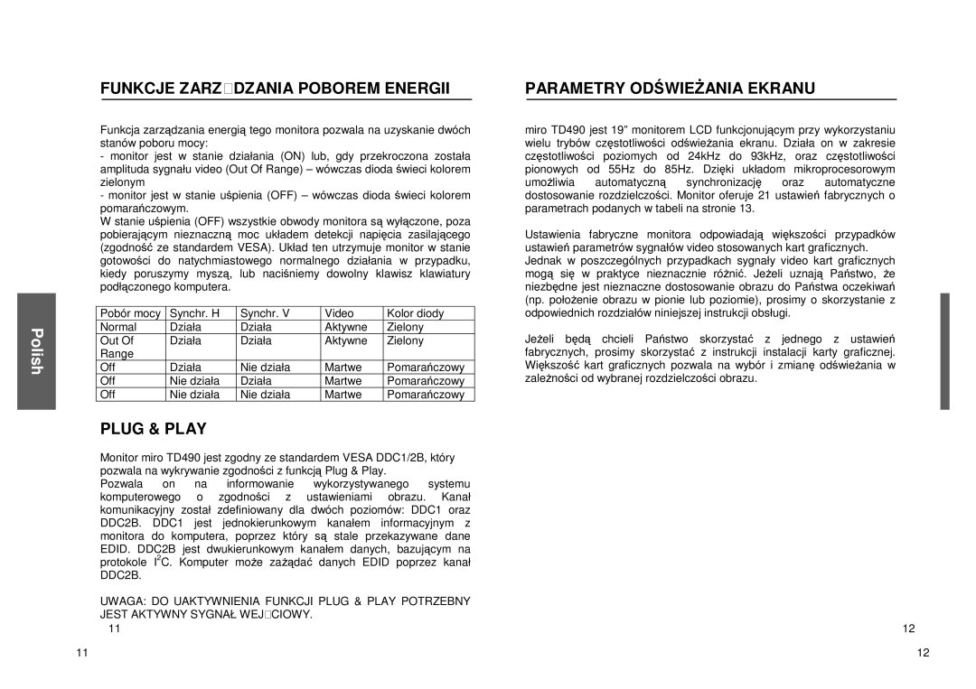 Miro Displays miro TD490 manual Funkcjezarzdzaniapoboremenergii, Plug&Play, Parametryodwieaniaekranu 