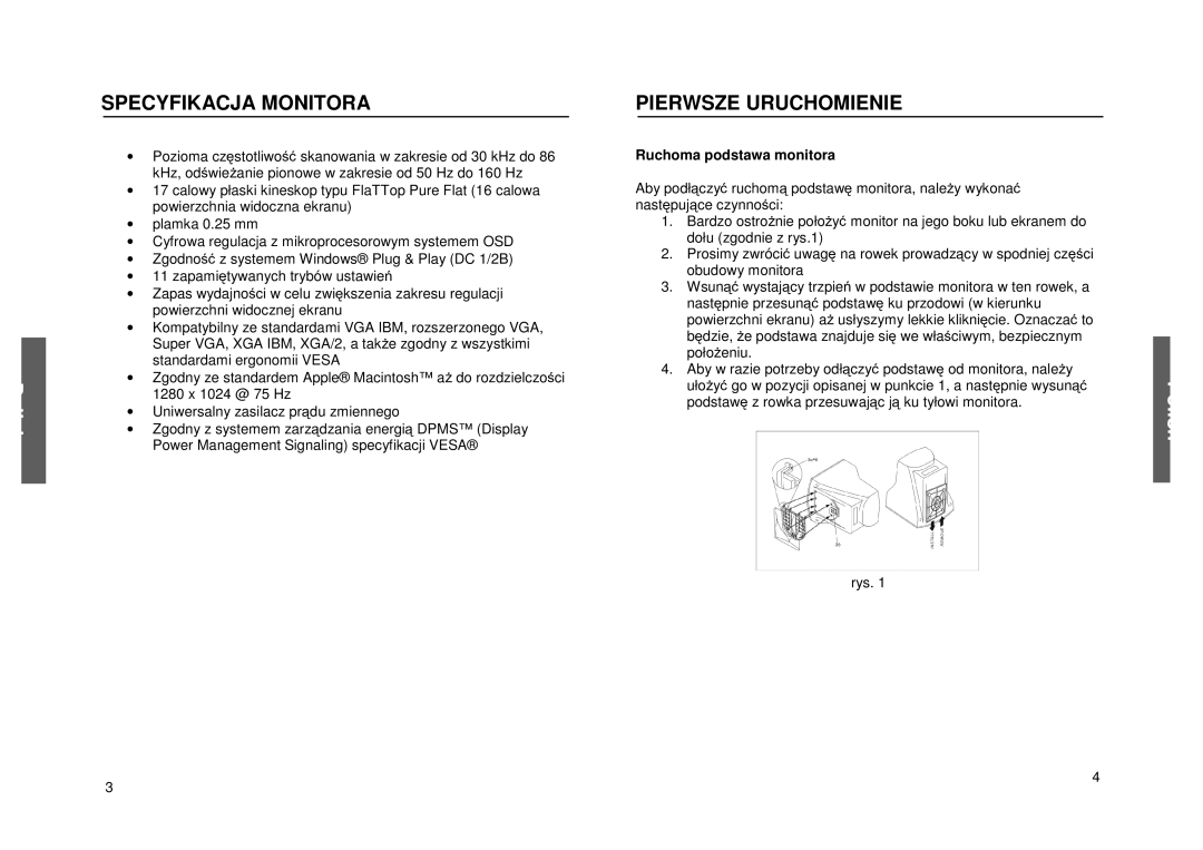 Miro Displays P17F86i manual Specyfikacjamonitora, Pierwszeuruchomienie, Uniwersalnyzasilaczprduzmiennego 