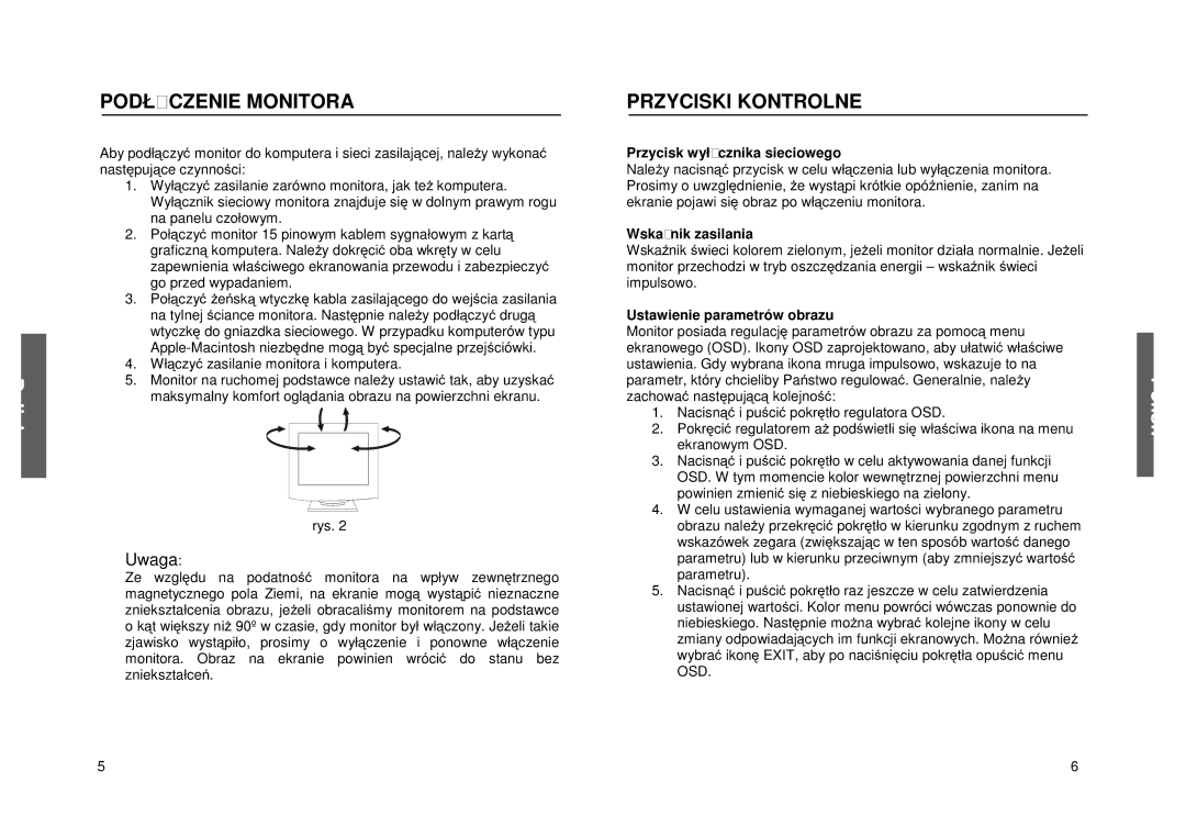 Miro Displays P17F86i manual Podłczeniemonitora, Przyciskikontrolne, Przyciskwyłcznikasieciowego, Wskanikzasilania 