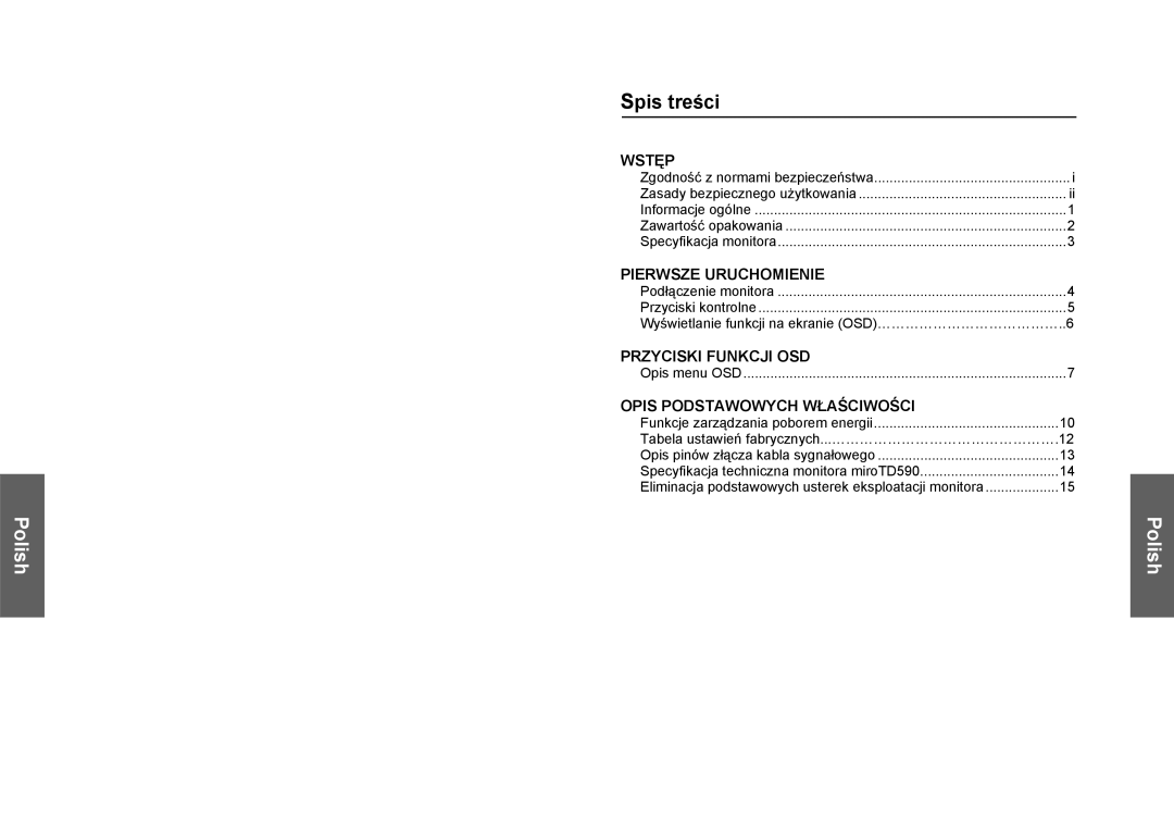 Miro Displays TD570 manual Wstęp, Pierwsze Uruchomienie, Przyciski Funkcji OSD, Opis Podstawowych Właściwości 