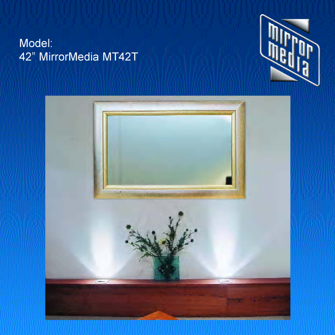 Mirror Media manual Model 42” MirrorMedia MT42T 