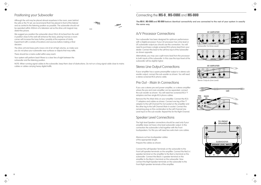 Mission MS-10 manual Positioning your Subwoofer, Connecting the MS-8 ,MS-CUBE and MS-DUO 