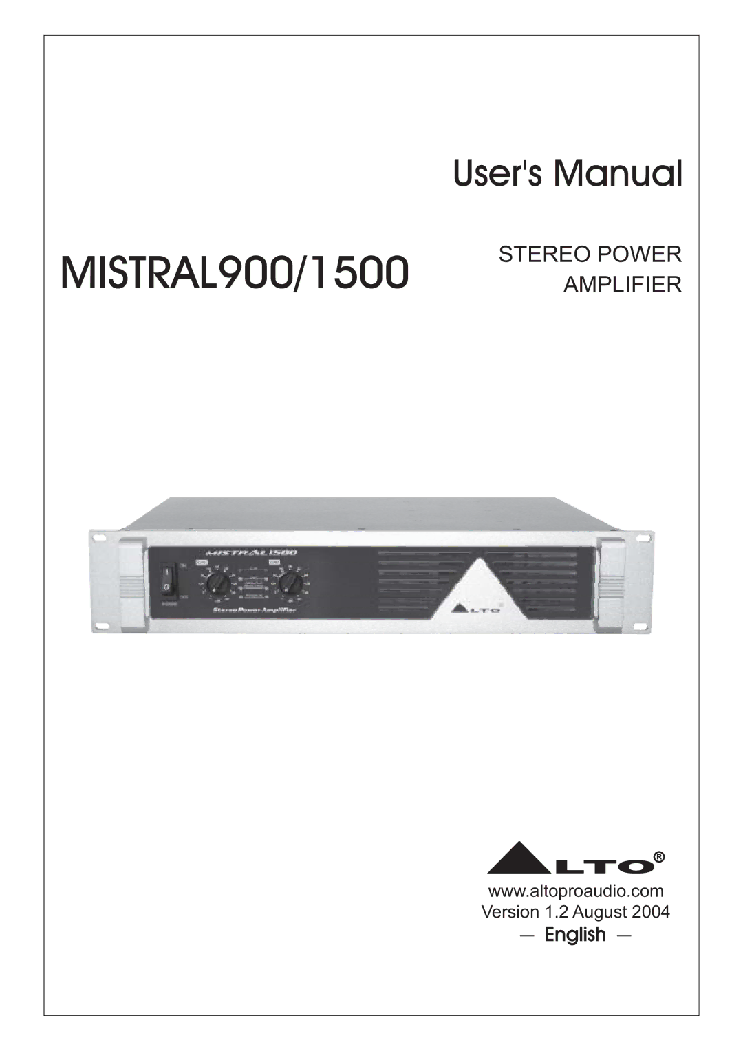 Mistral user manual MISTRAL900/1500 Amplifier 