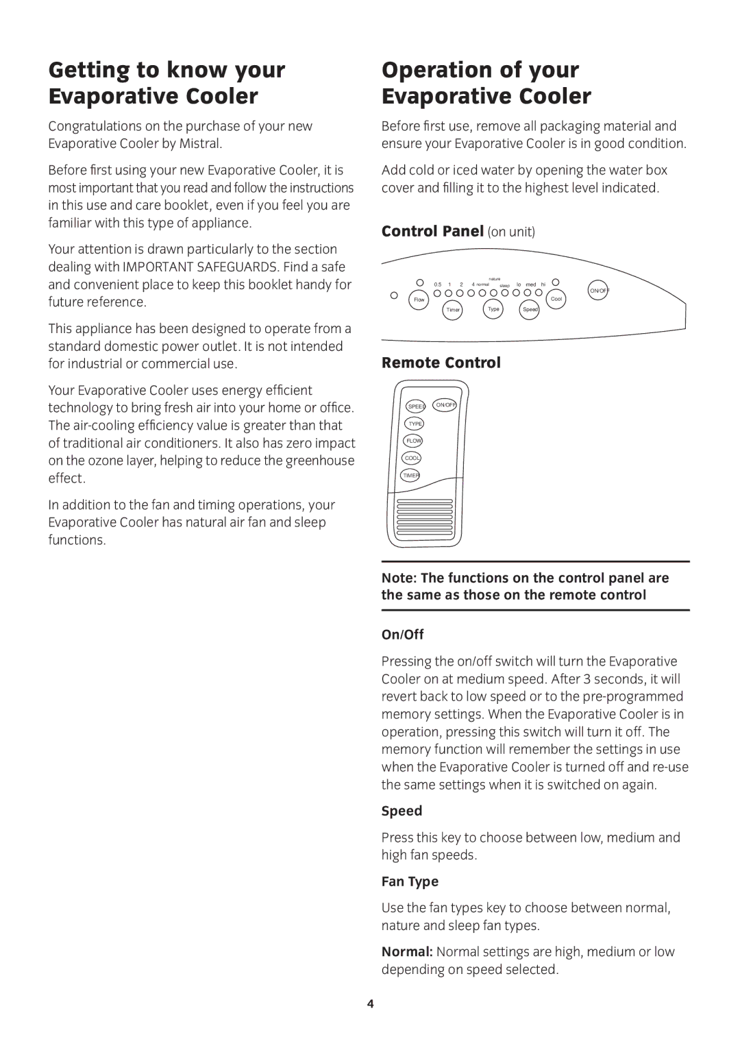Mistral MEC1R manual Getting to know your Evaporative Cooler, Operation of your Evaporative Cooler, Control Panel on unit 