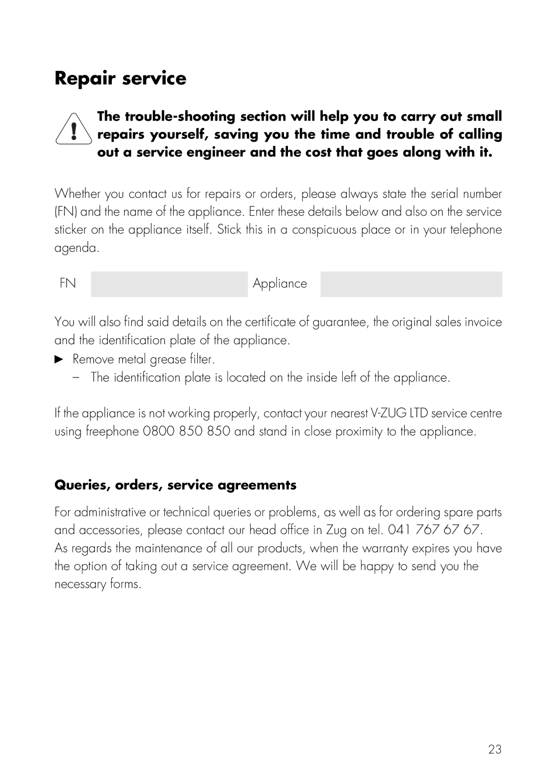 Mistral V ZUG LTD operating instructions Repair service, Queries, orders, service agreements 