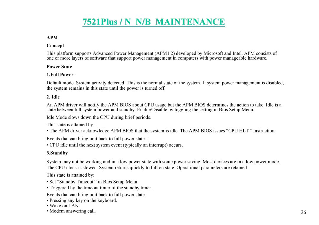 MiTAC 7521 PLUS/N service manual Power State 1.Full Power, Idle, Standby 