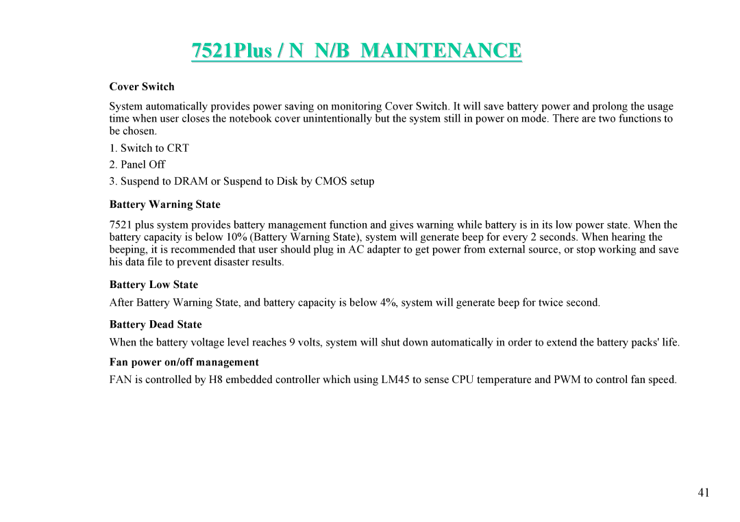 MiTAC 7521 PLUS/N service manual Battery Warning State, Battery Low State, Battery Dead State, Fan power on/off management 
