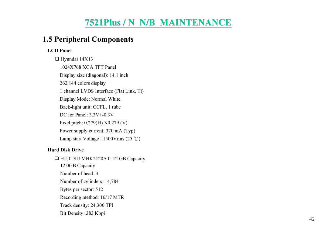 MiTAC 7521 PLUS/N service manual LCD Panel, Hard Disk Drive 