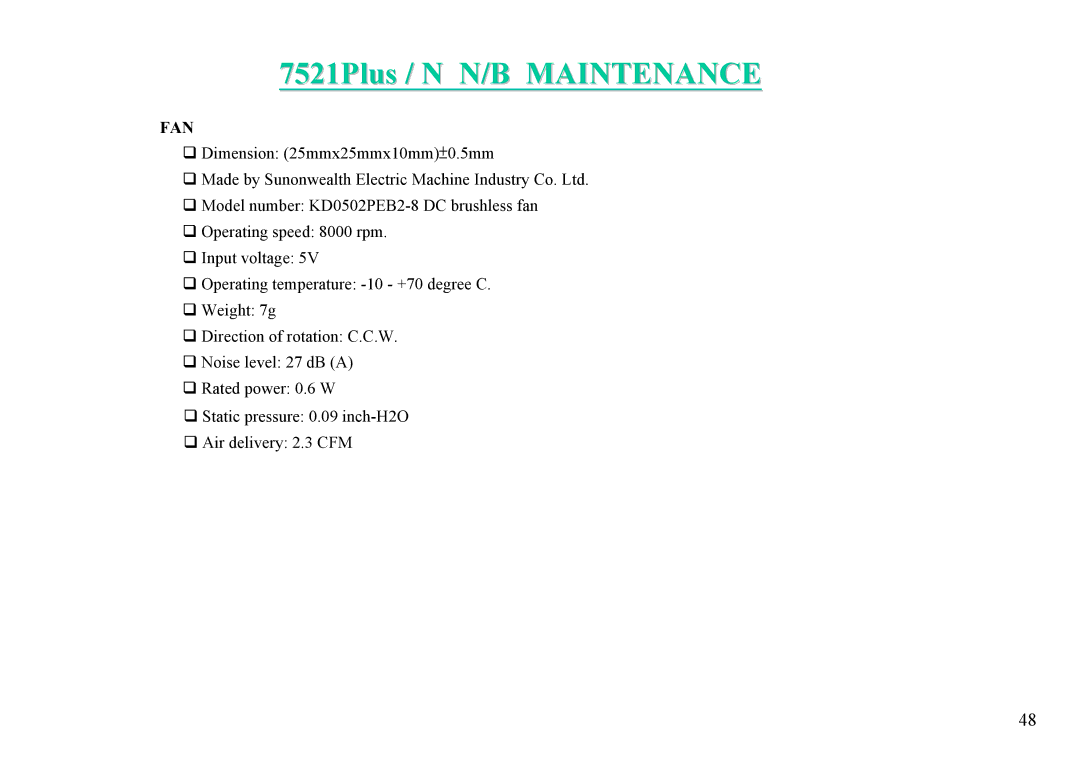 MiTAC 7521 PLUS/N service manual Fan 